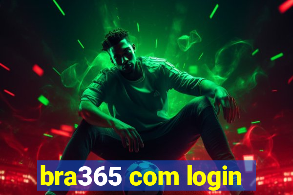 bra365 com login